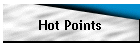 Hot Points