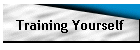 Training Yourself
